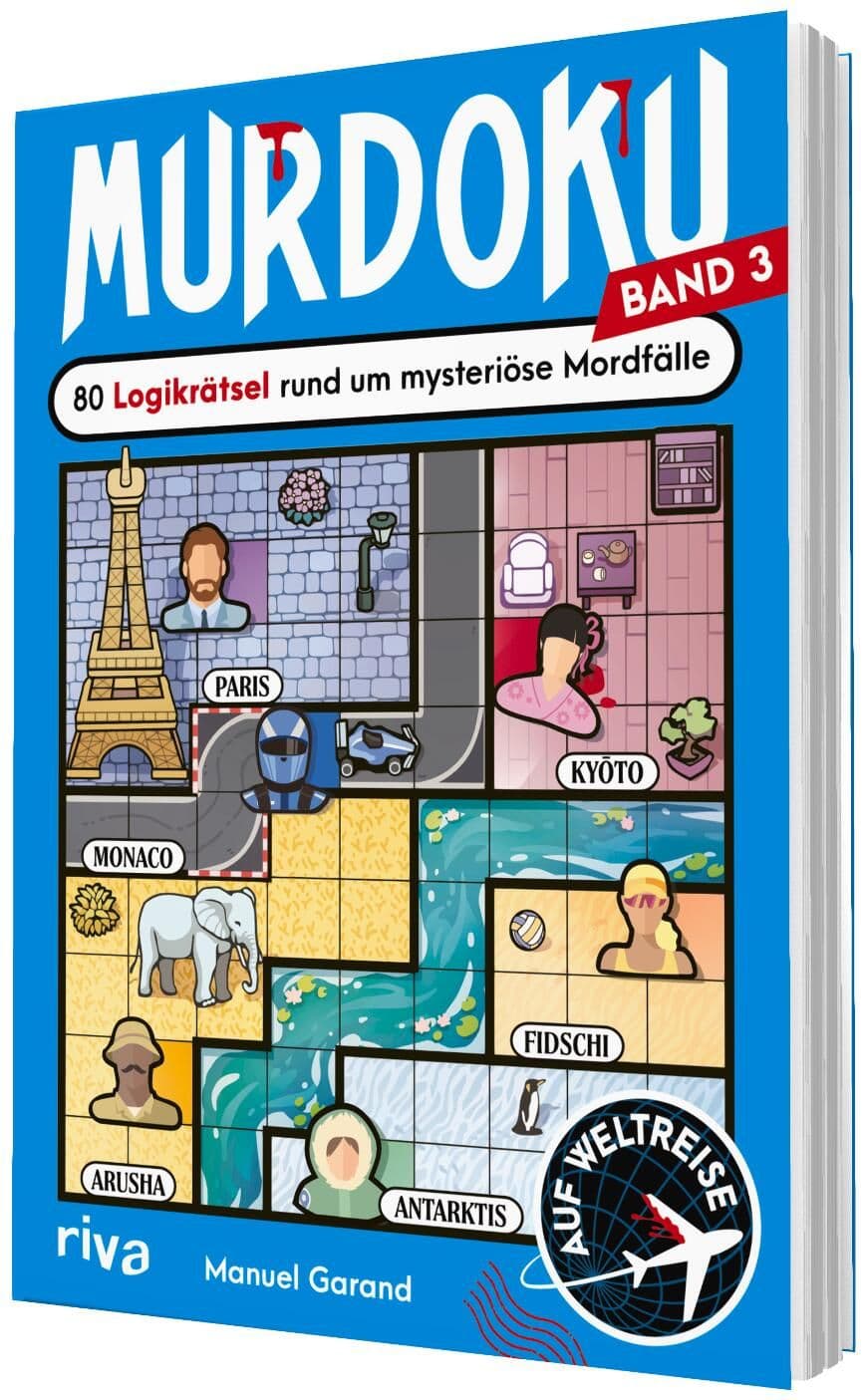 Murdoku 3 – Auf Weltreise: 80 Logikrätsel rund um mysteriöse Mordfälle