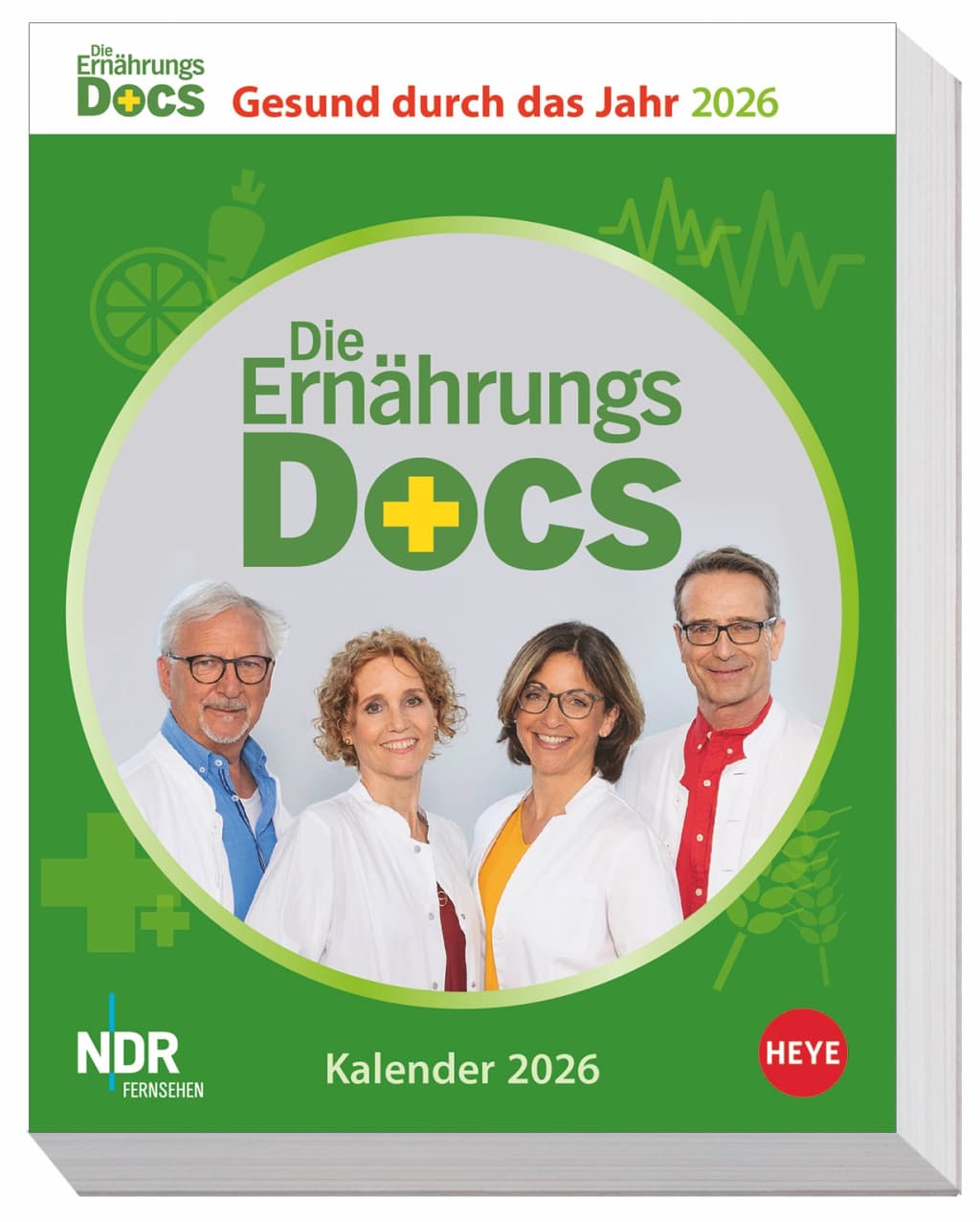 Die Ernährungs-Docs - Gesund durch das Jahr Tagesabreißkalender 2026