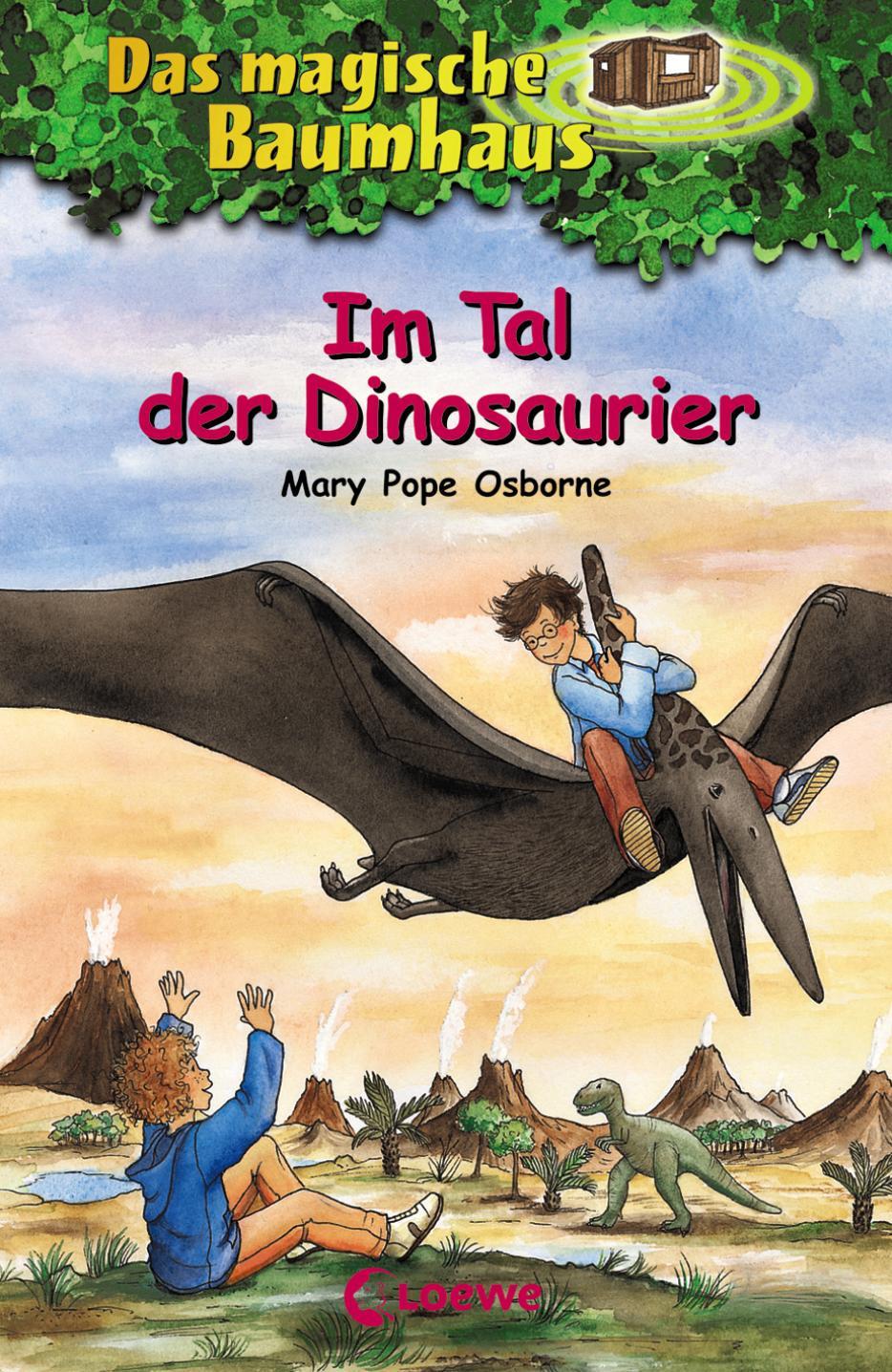 Das magische Baumhaus 1 - Im Tal der Dinosaurier Kinderbuch über die Steinzeit für Mädchen und Jungen ab 8 Jahre