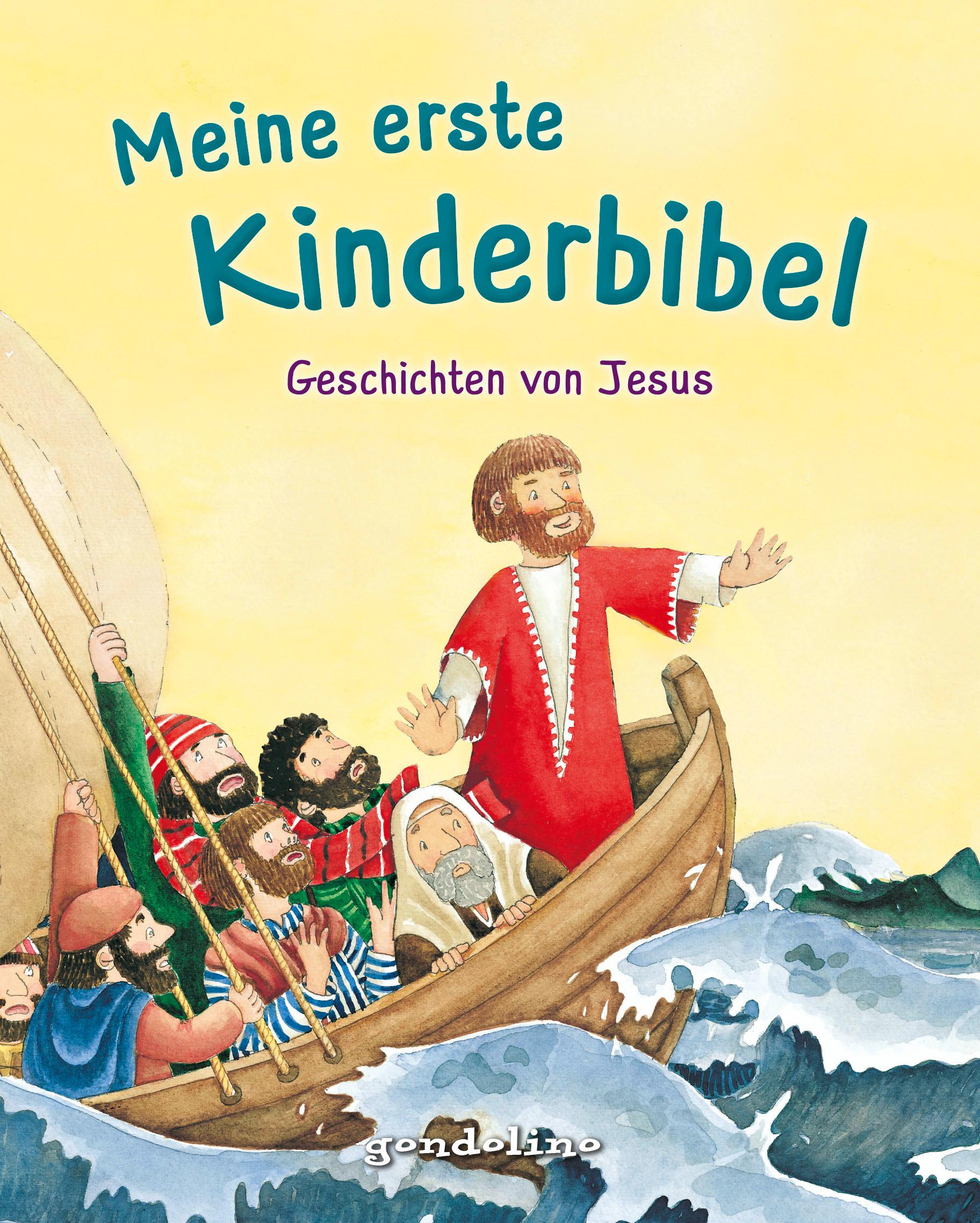 Meine erste Kinderbibel - Geschichten von Jesus