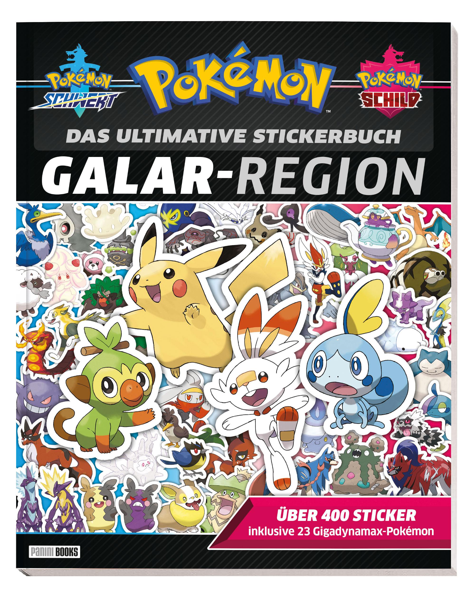 Pokémon: Das ultimative Stickerbuch: Galar-Region - über 400 Sticker, inklusive 23 Gigadynamax-Pokémon
