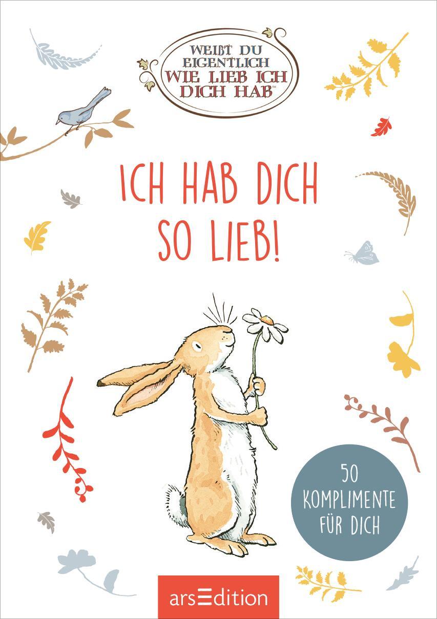 Produktbild Weißt du eigentlich, wie lieb ich dich hab? Ich hab dich so lieb! 4 von 9