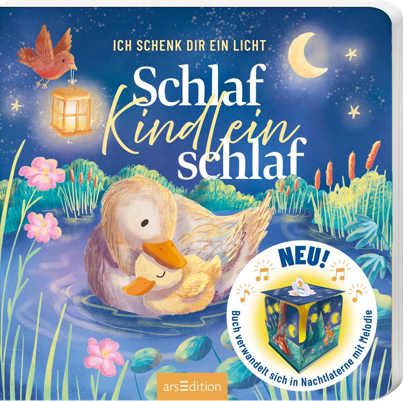 Ich schenk dir ein Licht! Schlaf, Kindlein, schlaf