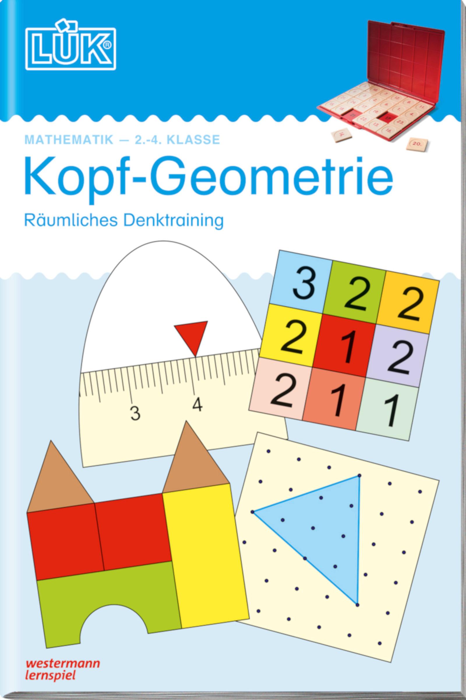 LÜK-Übungshefte / LÜK - Mathematik / 2./3./4. Klasse - Mathematik: Kopf-Geometrie