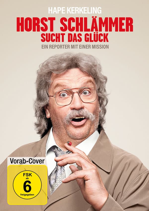 Horst Schlämmer sucht das Glück