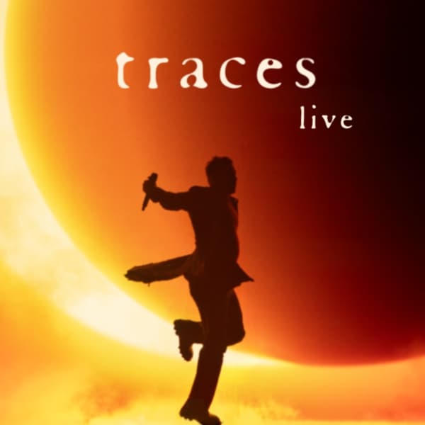 Traces - Live