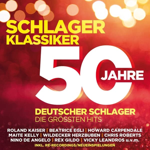Schlager Klassiker - 50 Jahre Deutscher Schlager - Die größten Hits