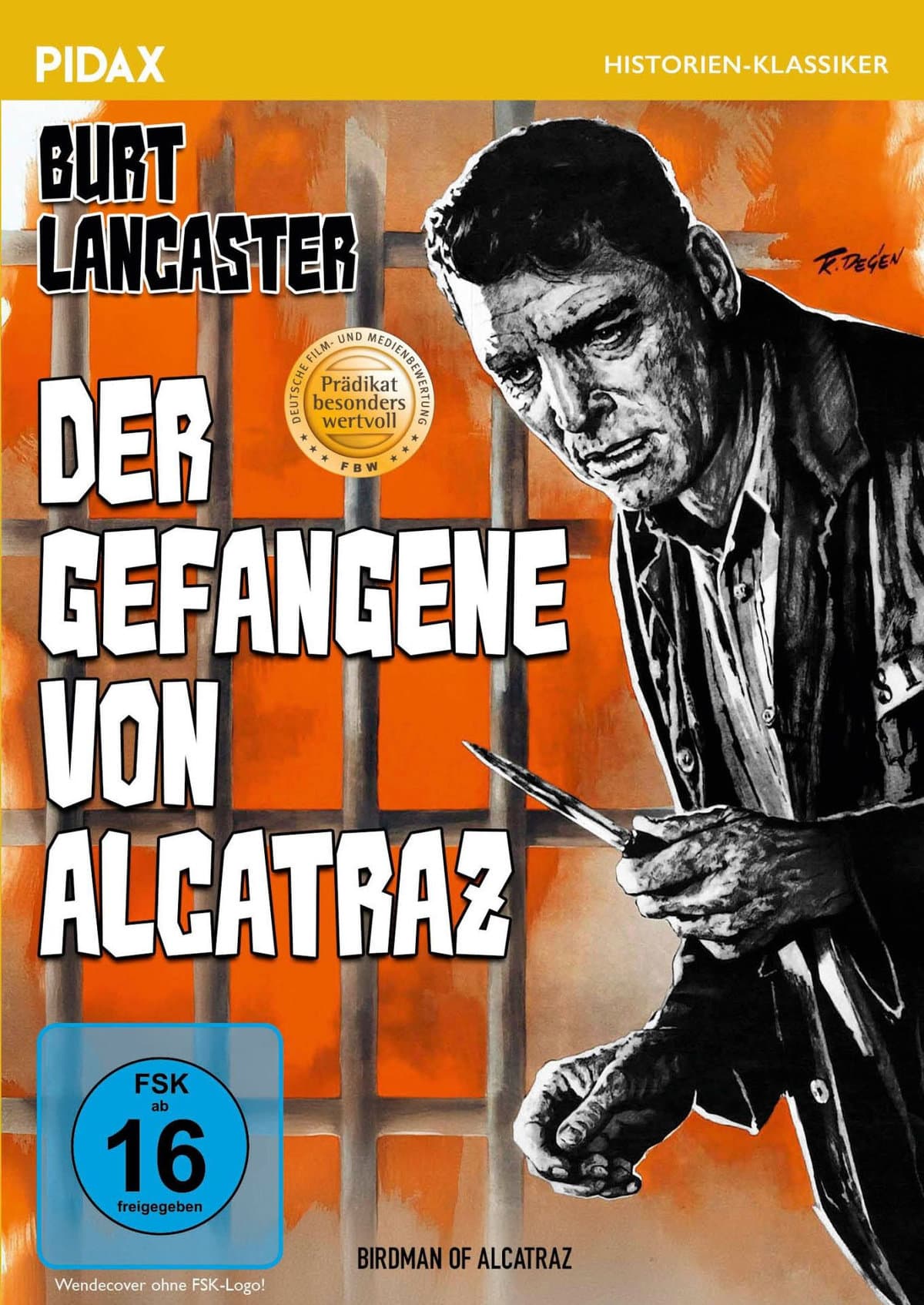 Der Gefangene von Alcatraz (Birdman of Alcatraz) / Mit dem Prädikat BESONDERS WERTVOLL ausgezeichneter Kultfilm mit