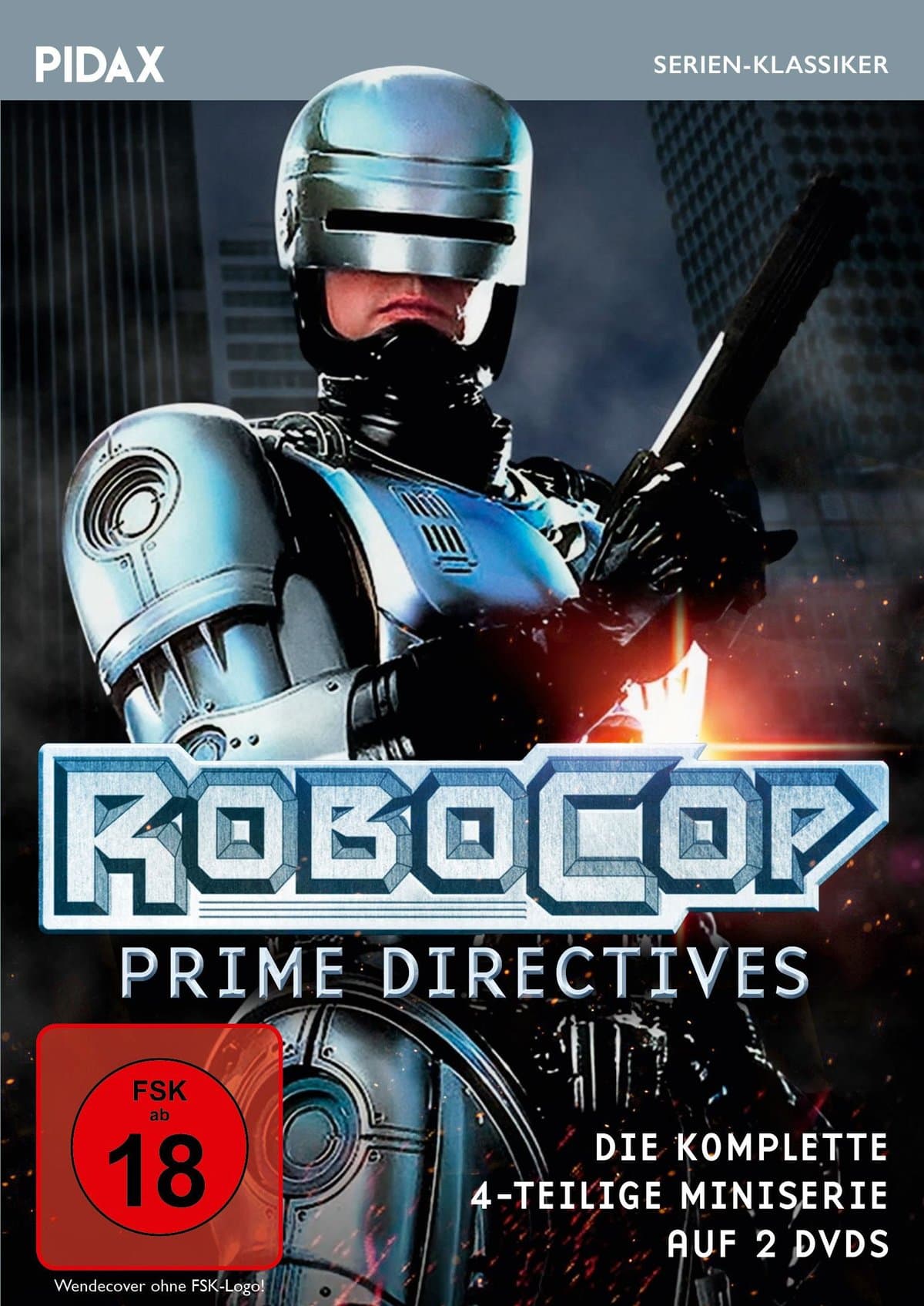 RoboCop: Prime Directives / Die komplette 4-teilige Sci-Fi-Miniserie basierend auf den bekannten Kinofilmen (Pidax