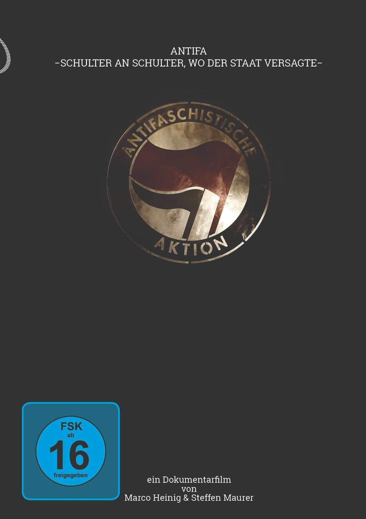 ANTIFA - Schulter an Schulter, wo der Staat versagte
