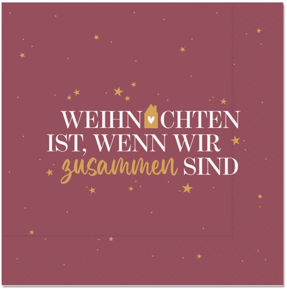 Geschenk für Dich Servietten Weihnachten ist, wenn wir zusammen sind 33x33cm