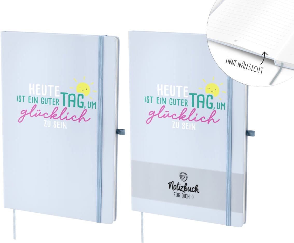 Geschenk für Dich Notizbuch Heute ist ein guter Tag, um glücklich zu sein