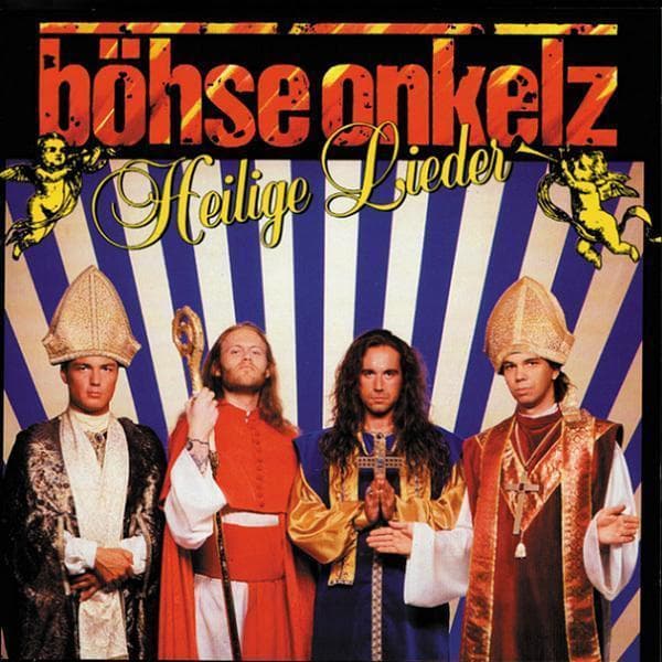 Heilige Lieder BÖHSE ONKELZ