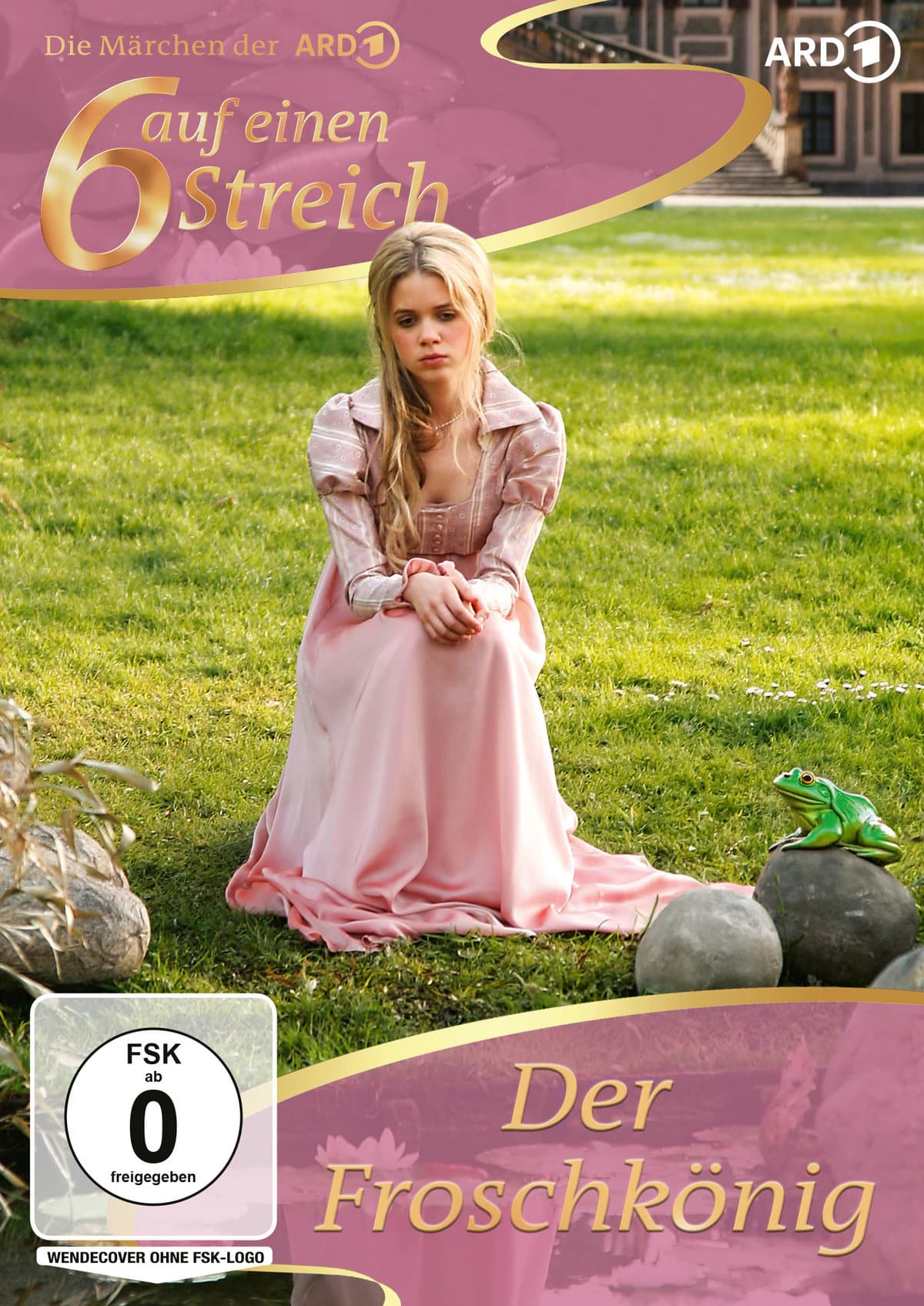 Sechs auf einen Streich - Der Froschkönig