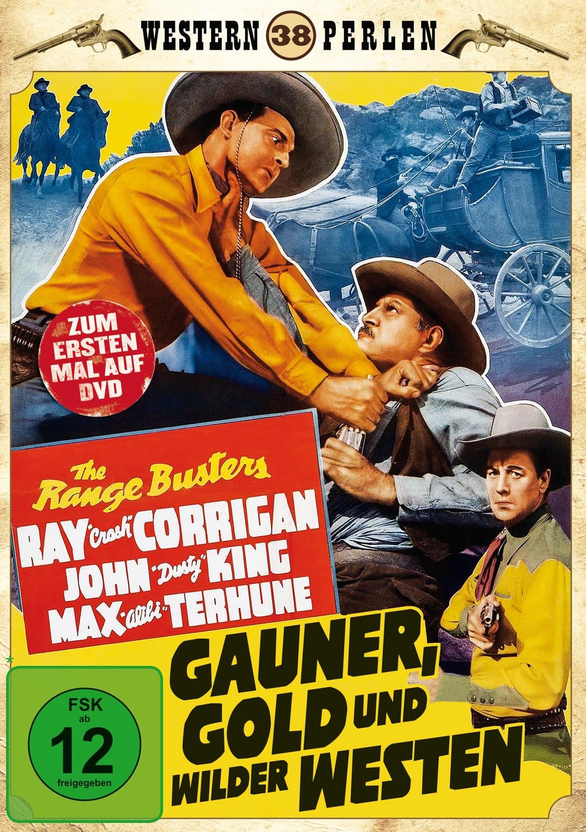 Die Range Busters - Gauner, Gold und Wilder Westen - Western Perlen 38