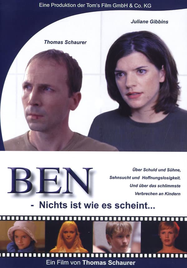 Ben - Nichts ist wie es scheint ...