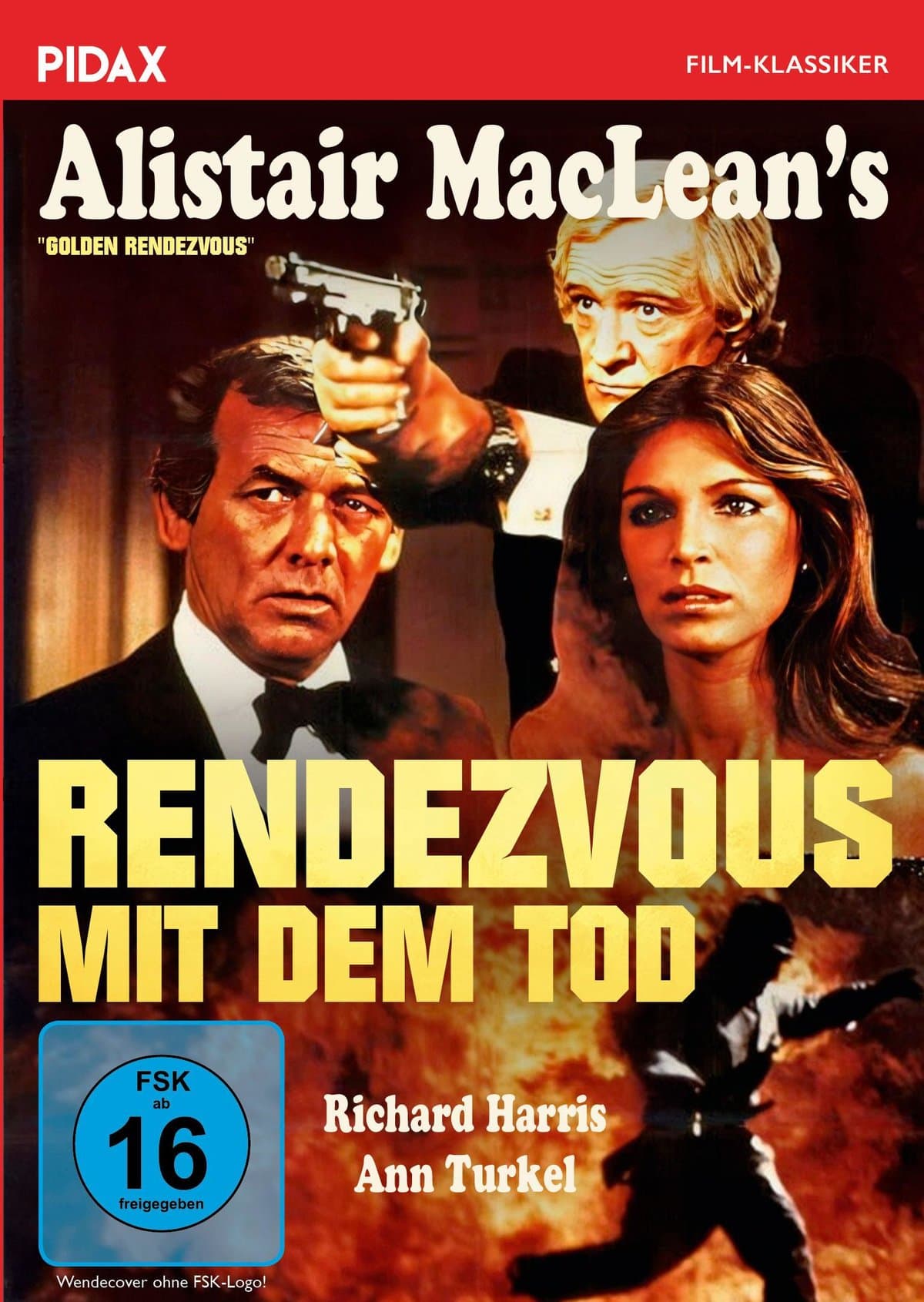 Alistair MacLean: Rendezvous mit dem Tod (Golden Rendezvous) / Explosiver Abenteuer-Thriller mit Richard Harris nach dem