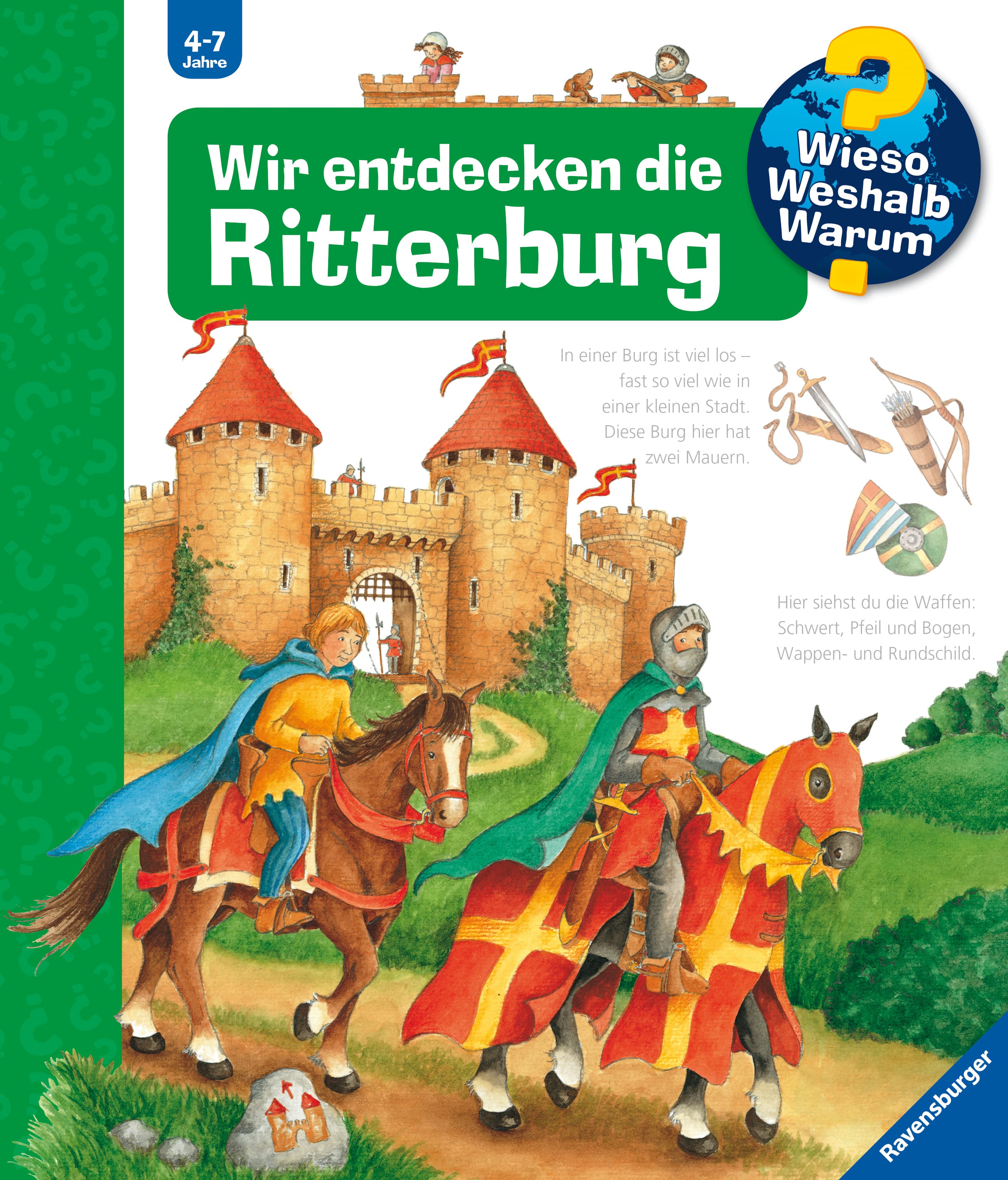 Wieso? Weshalb? Warum? (11) Wir entdecken die Ritterburg