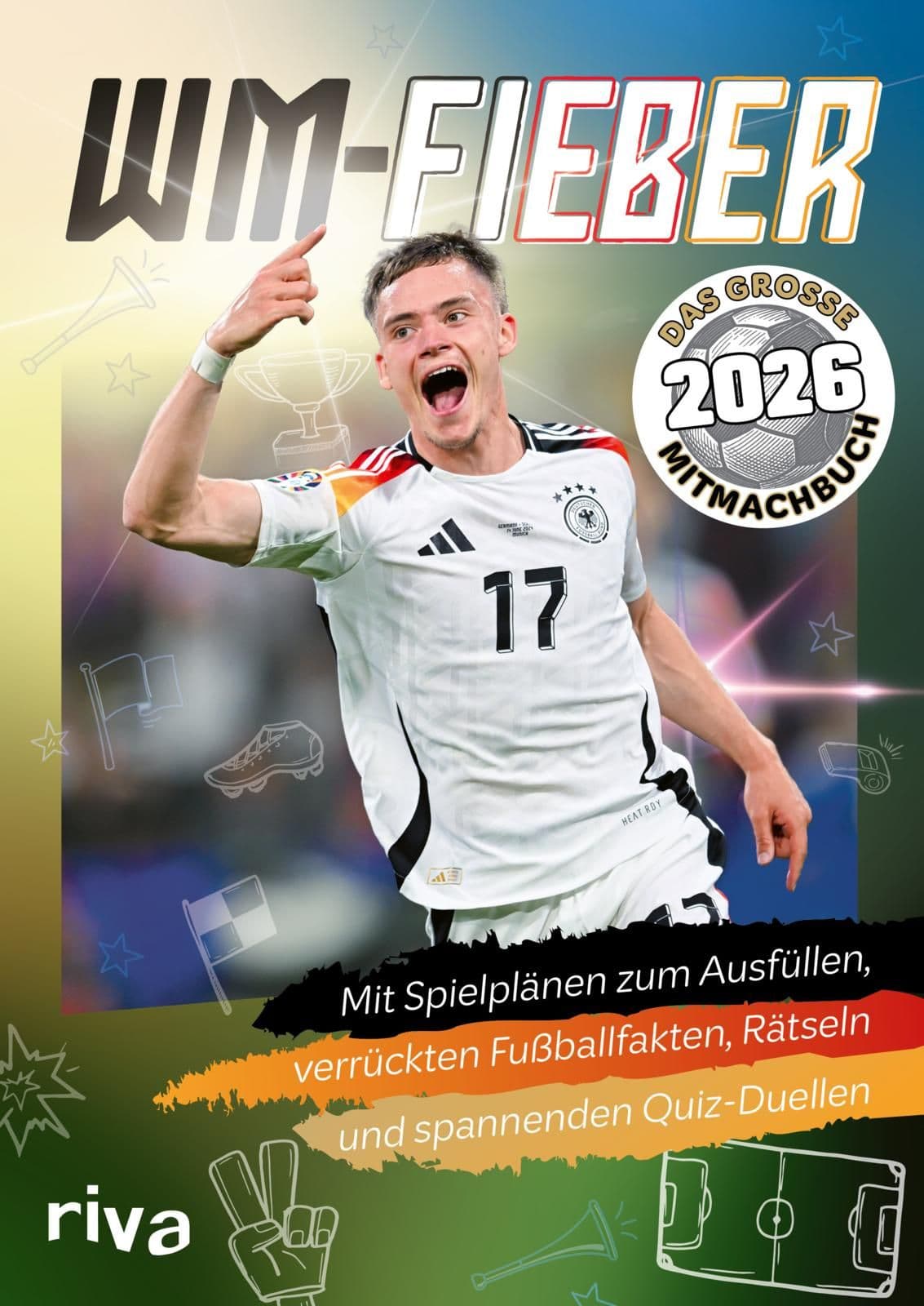WM-Fieber 2026 – Das große Mitmachbuch